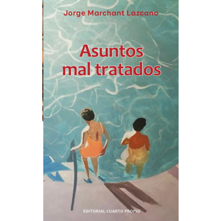 Asuntos Mal Tratados 1