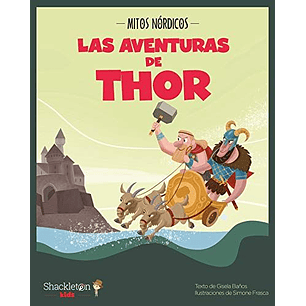 Aventuras De Thor: 1 Mitos Nordicos, Las