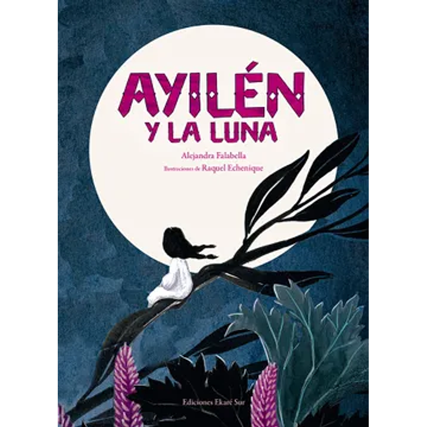 Ayilen Y La Luna 1
