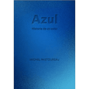 Azul Historia De Un Color