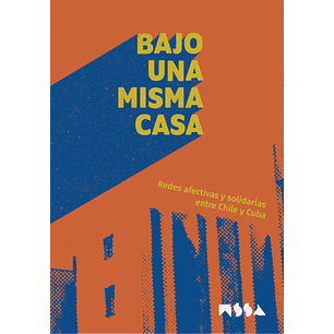Bajo Una Misma Casa