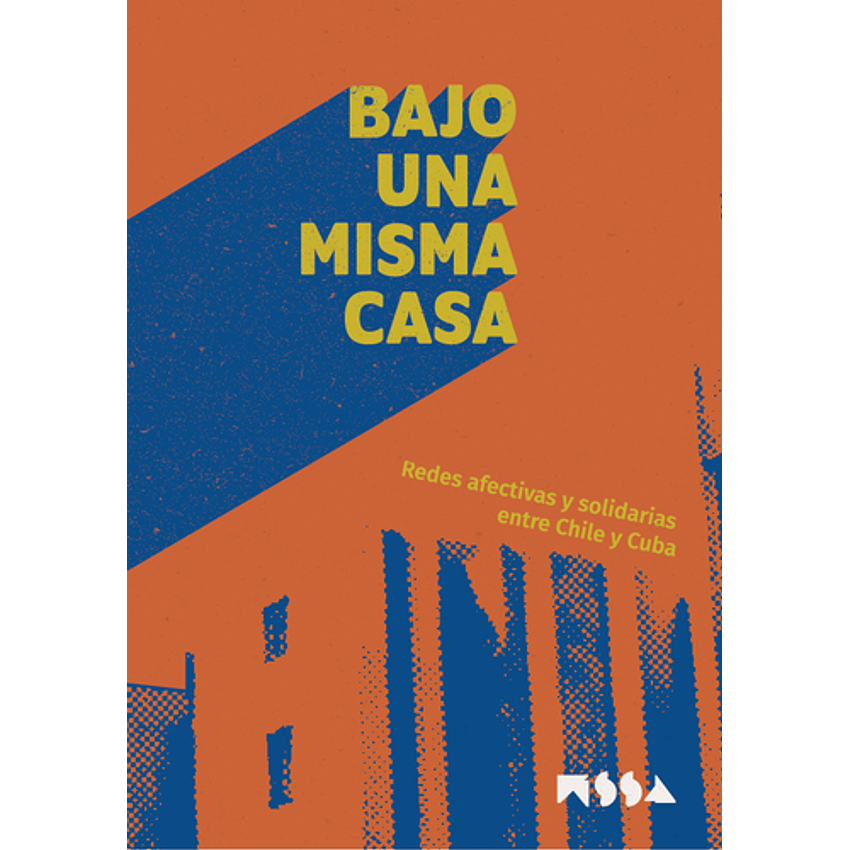 Bajo Una Misma Casa 1