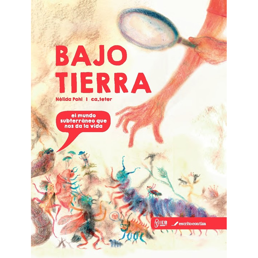 Bajo Tierra El Mundo Subterraneo Que Nos Da La Vida 1