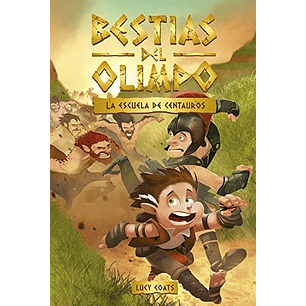 Bestias Del Olimpo 5 La Escuela De Centauros
