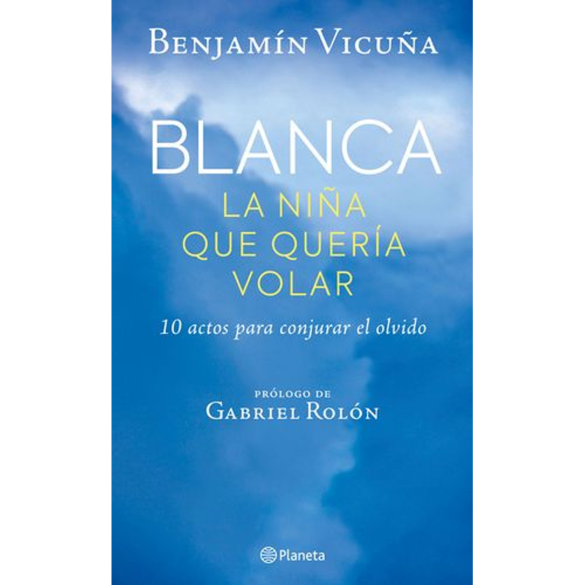 Blanca La Niña Que Queria Volar 1