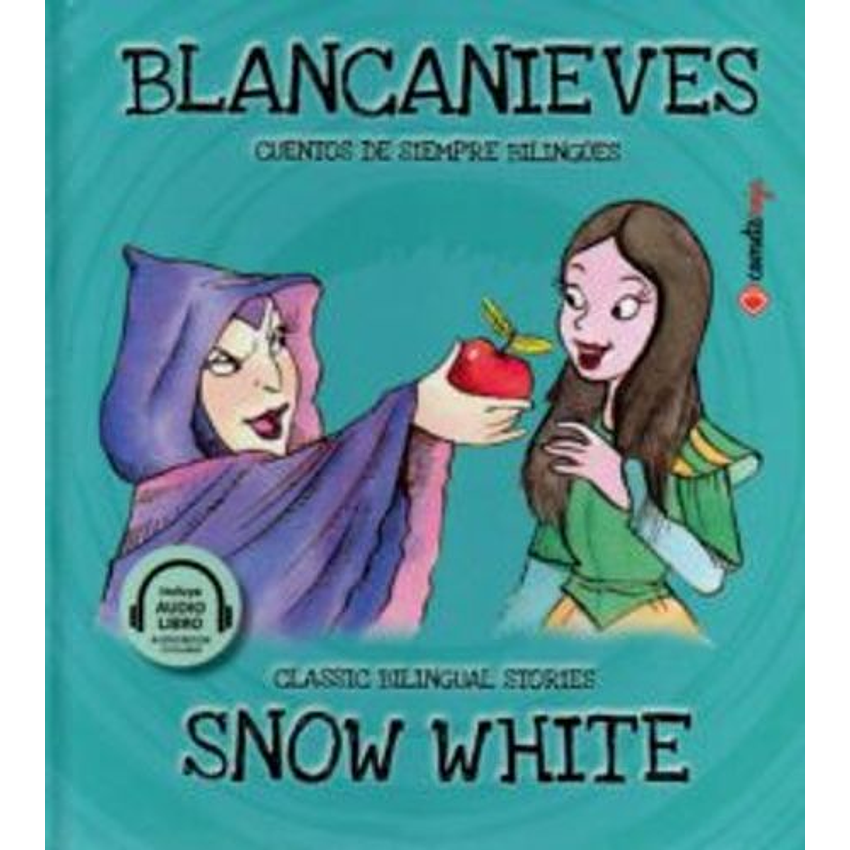 Blancanieves Cuentos De Siempre Bilingues 1