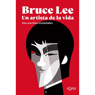 Bruce Lee Un Artista De La Vida