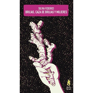 Brujas Caza De Brujas Y Mujeres