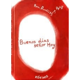 Buenos Dias Señor Hoy