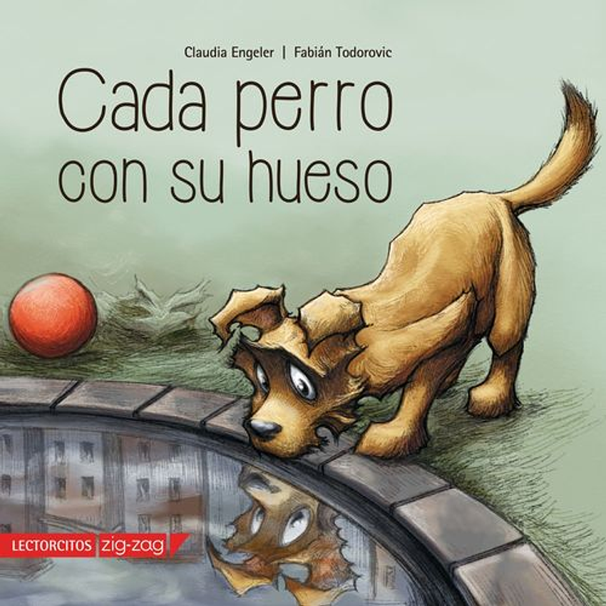 Cada Perro Con Su Hueso  	 1