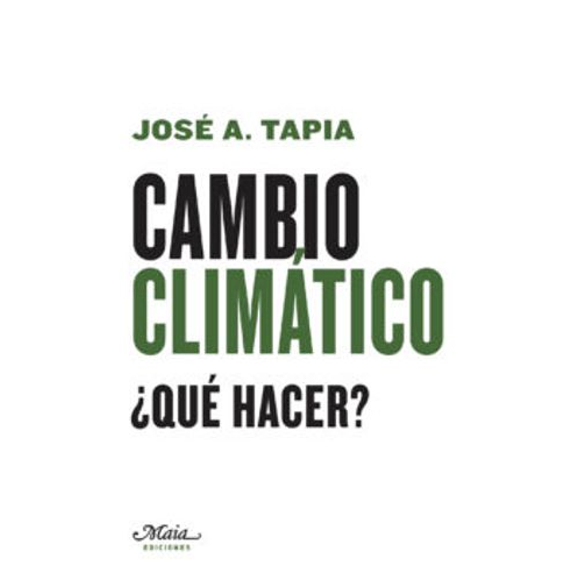 Cambio Climatico Que Hacer 1