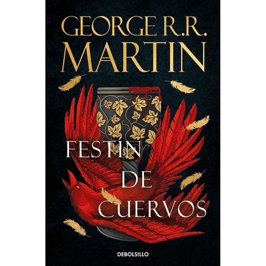 Cancion De Hielo Y Fuego 4 Festin De Cuervos (Debolsillo) 1