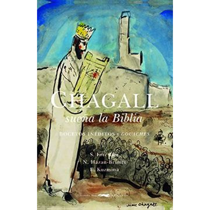 Chagall Sueña La Biblia 1
