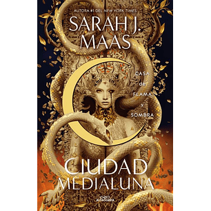 Ciudad Medialuna 3 Casa De Flama Y Sombra