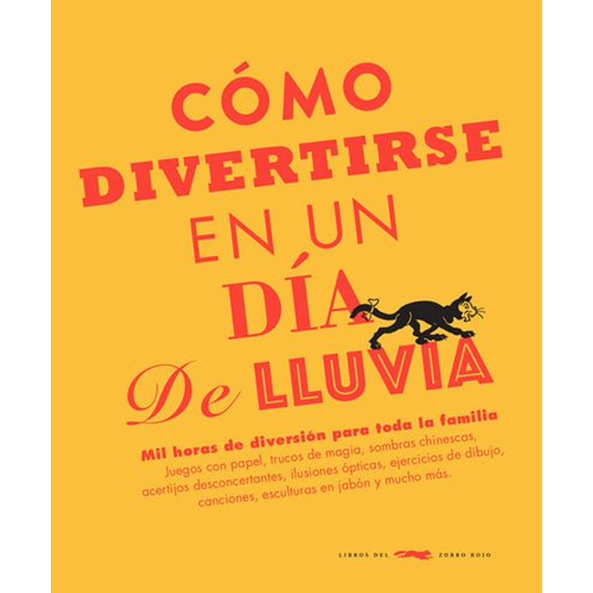 Como Divertirse En Un Dia De Lluvia 1