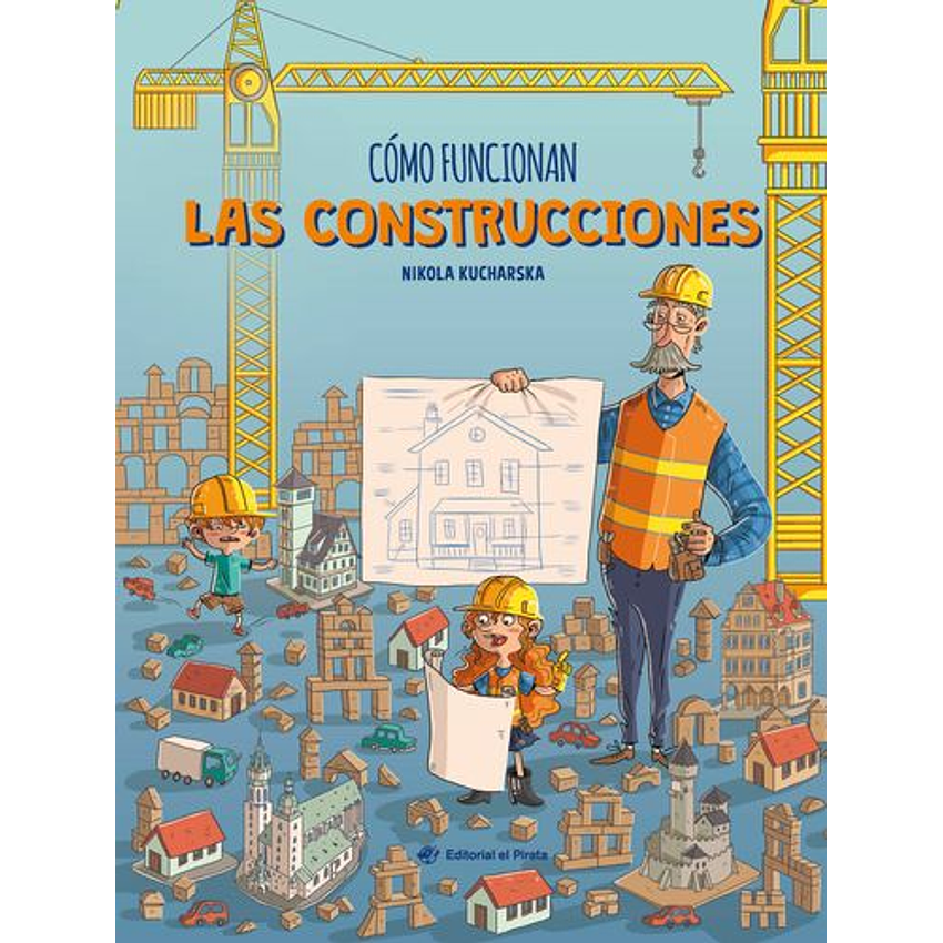 Como Funcionan Las Construcciones 1