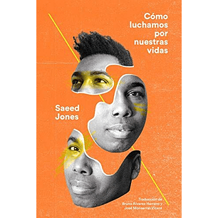 Como Luchamos Por Nuestras Vidas