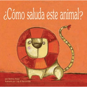 Como Saluda Este Animal