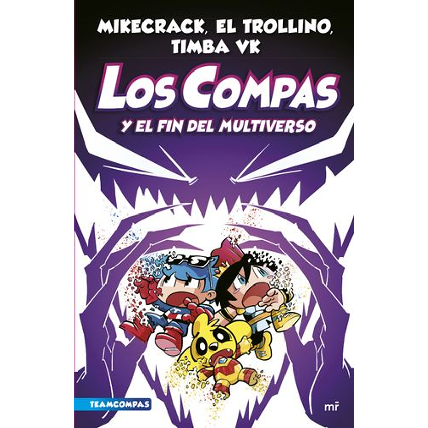 Compas 10 Los Compas Y El Fin Del Multiverso 1