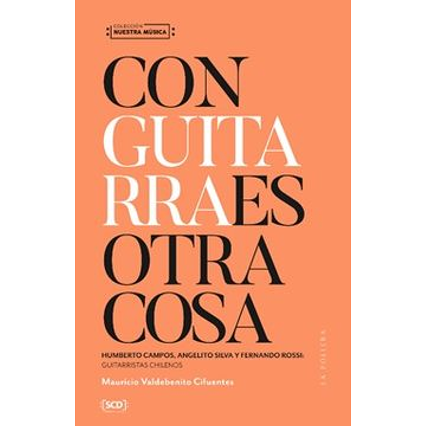 Con Guitarra Es Otra Cosa 1