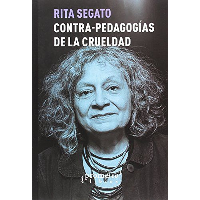 Contra Pedagogias De La Crueldad 1
