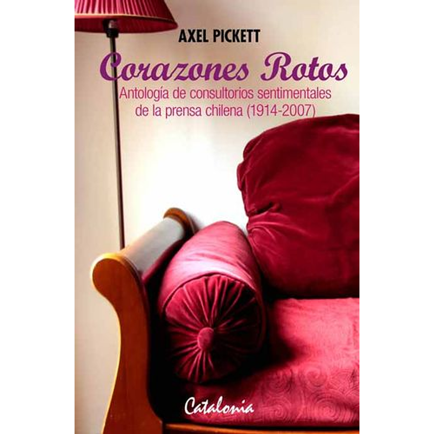 Corazones Rotos - Antologia De Consultorios Sentim 1