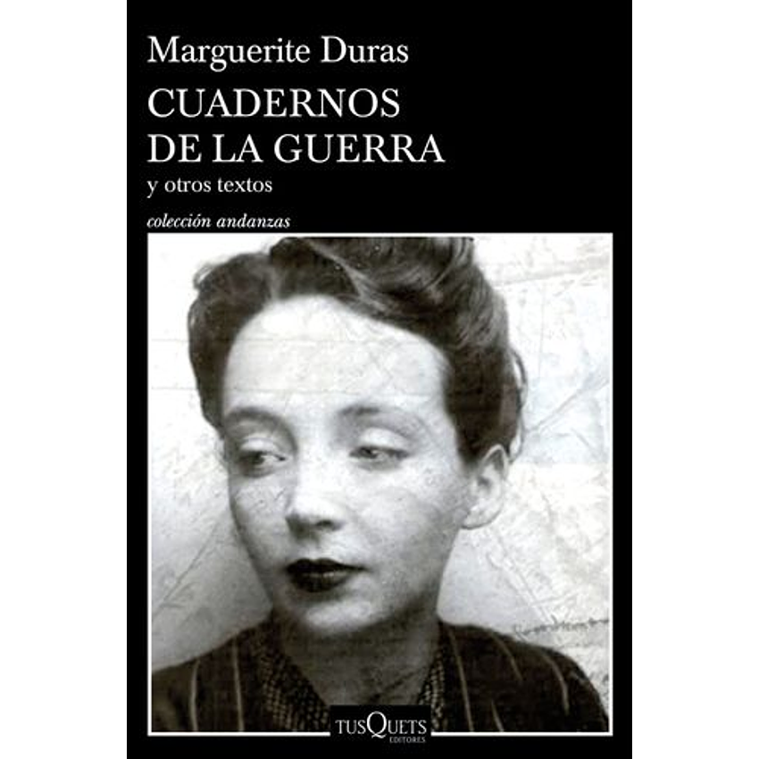 Cuadernos De La Guerra Y Otros Textos 1