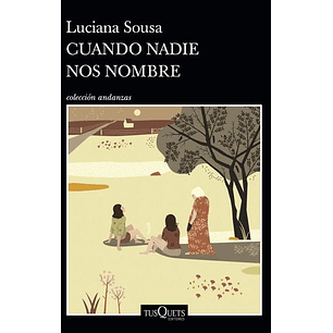 Cuando Nadie Nos Nombre