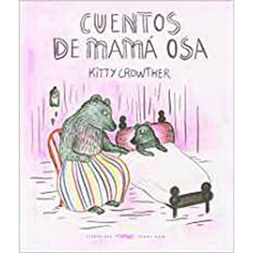 Cuentos De Mama Osa 1