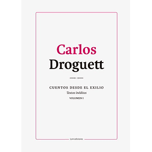 Cuentos Desde El Exilio Volumen I