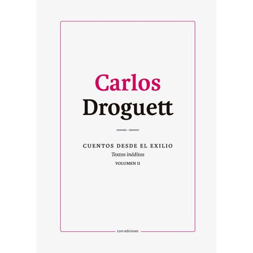 Cuentos Desde El Exilio Volumen Ii 1