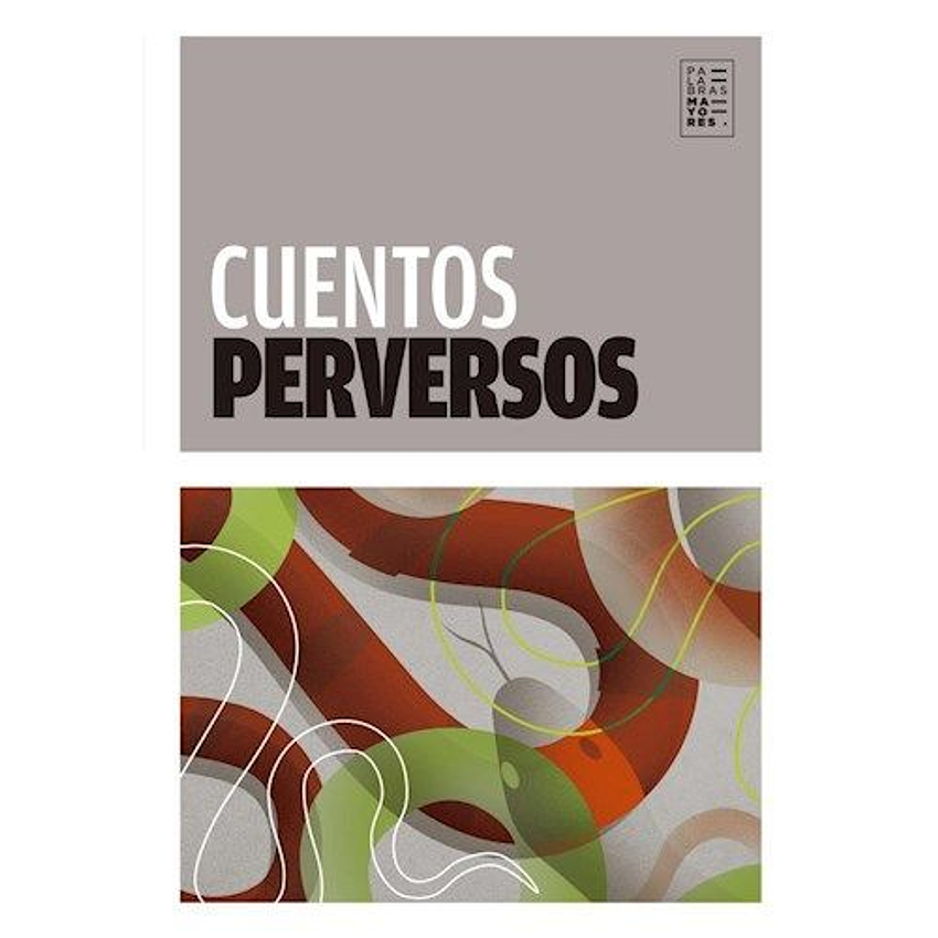 Cuentos Perversos 1