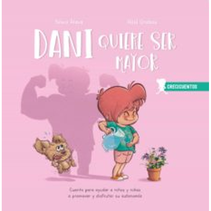 Dani Quiere Ser Mayor 1