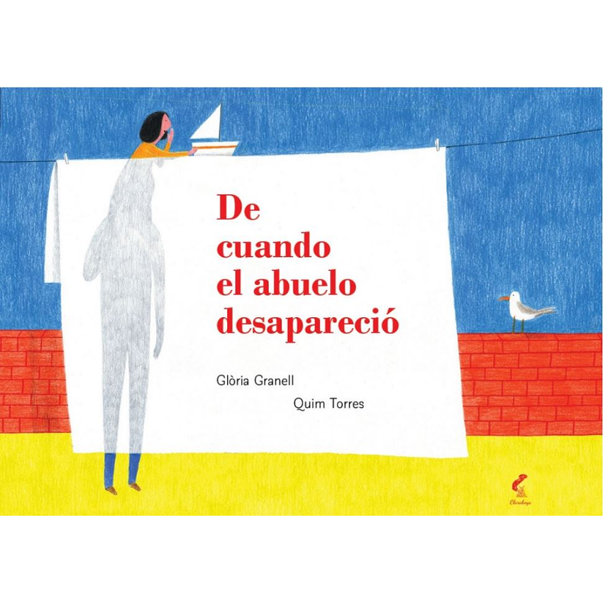 De Cuando El Abuelo Desaparecio 1