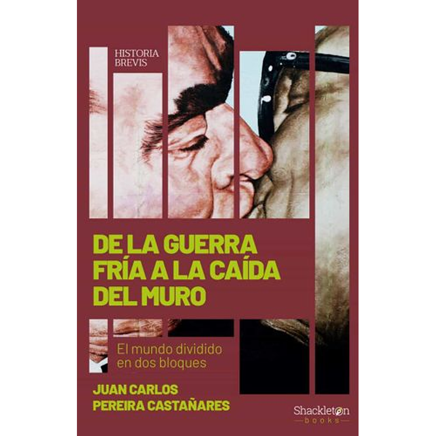 De La Guerra Fria A La Caida Del Muro 1