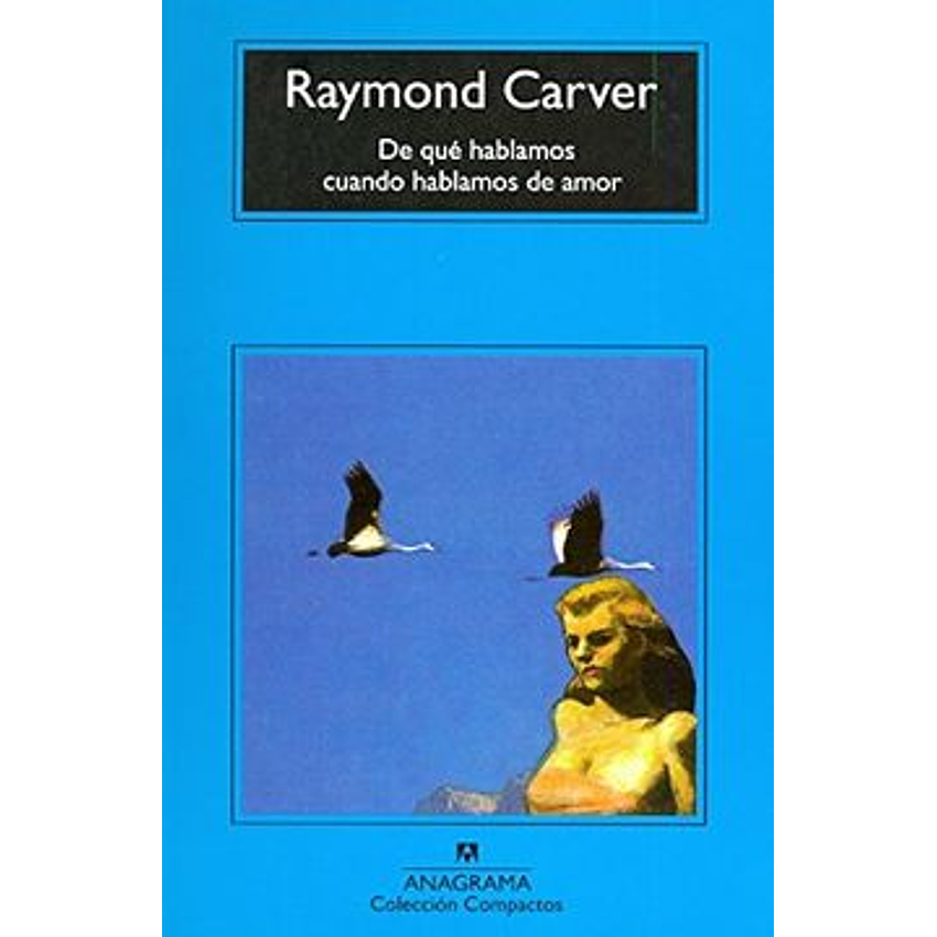 De Que Hablamos Cuando Hablamos De Amor 1