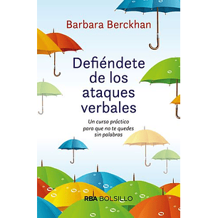 Defiendete De Los Ataques Verbales