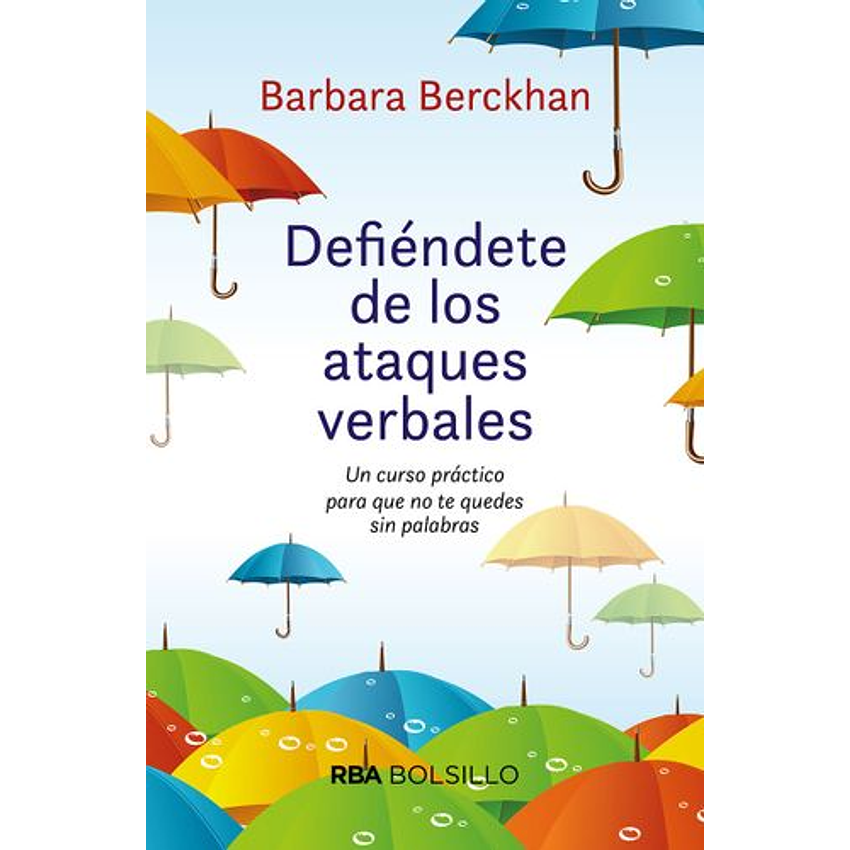 Defiendete De Los Ataques Verbales 1