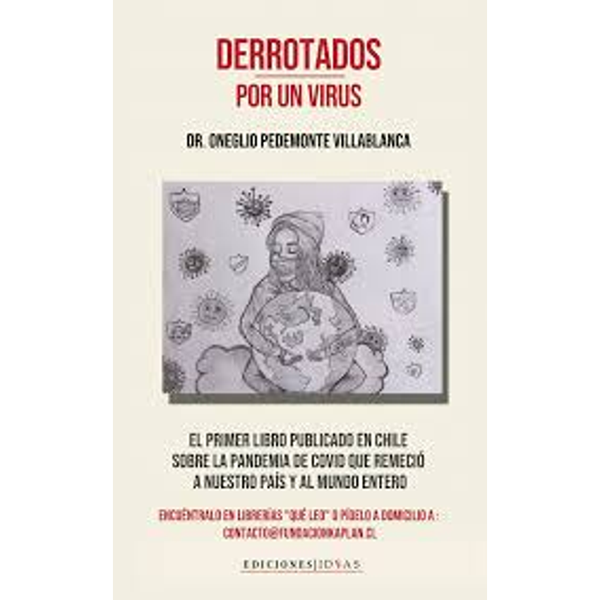 Derrotados Por Un Virus 1