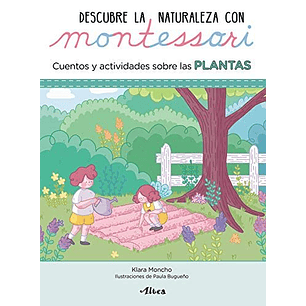 Descubre La Naturaleza Con Montessori - Plantas