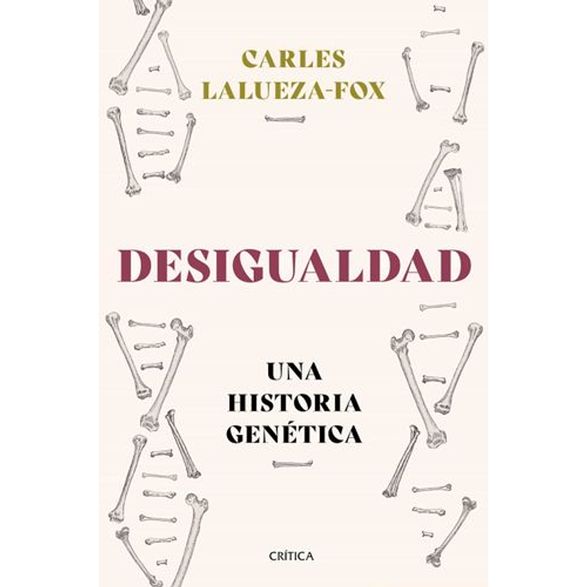 Desigualdad Una Historia Genetica 1