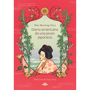 Diario Americano De Una Joven Japonesa