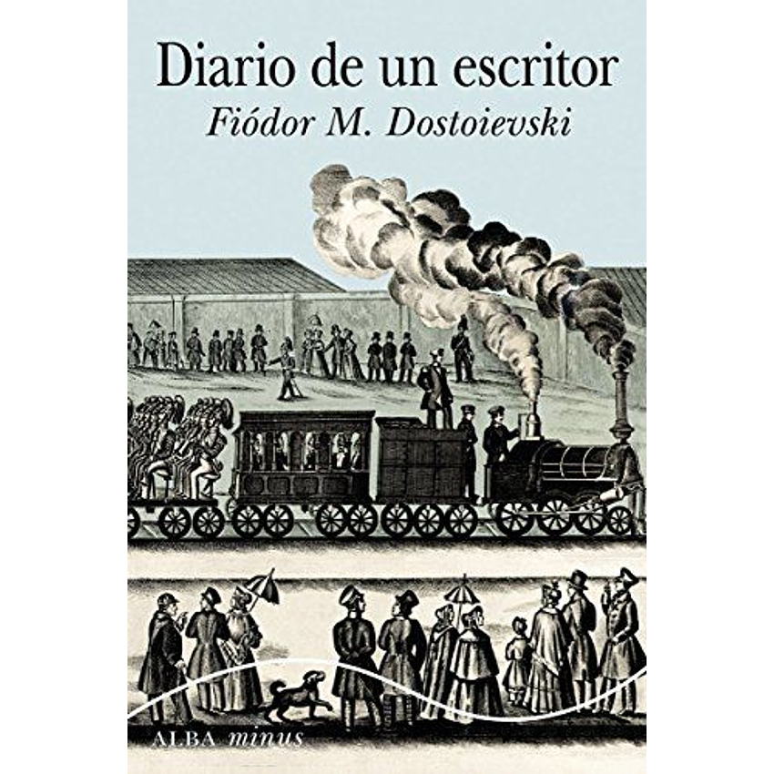 Diario De Un Escritor 1