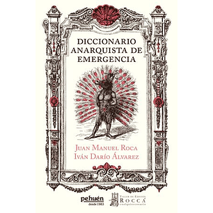 Diccionario Anarquista De Emergencia