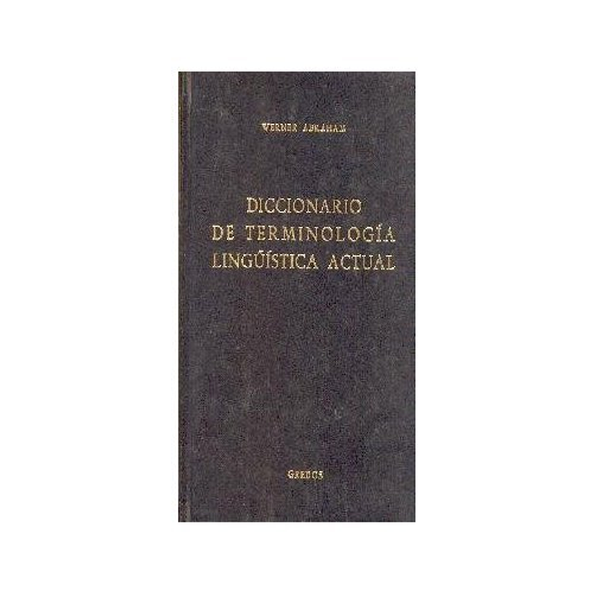 Diccionario De Terminologia Linguistica Actual 1
