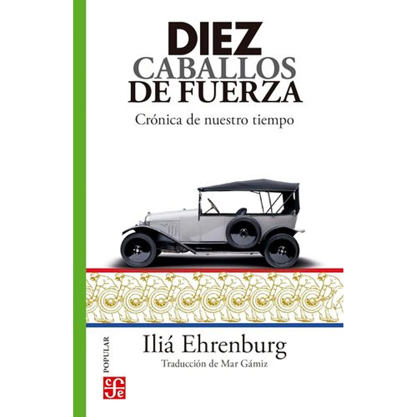 Diez Caballos De Fuerza 1