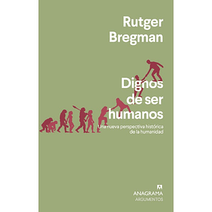 Dignos De Ser Humanos