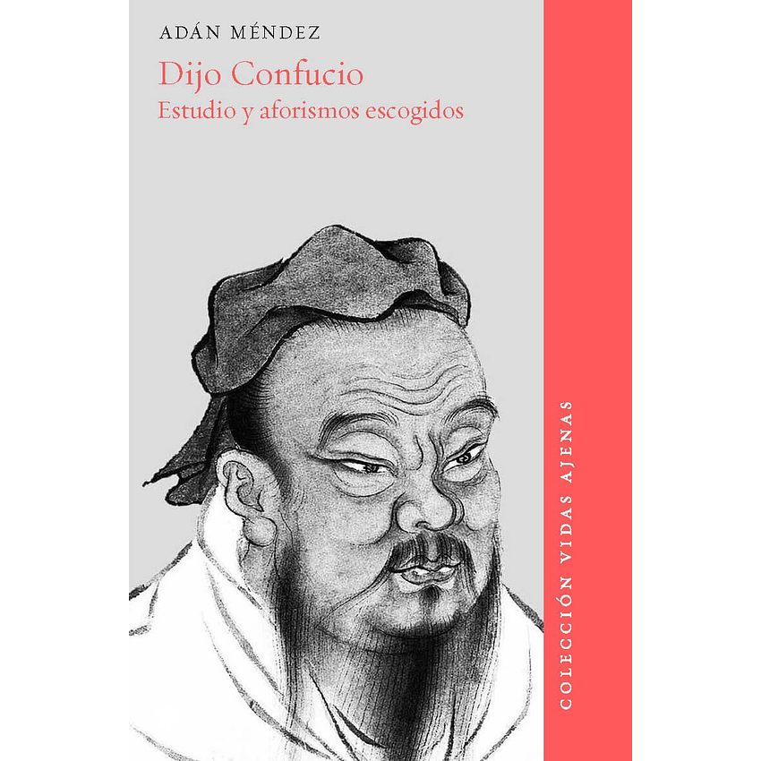 Dijo Confucio 1