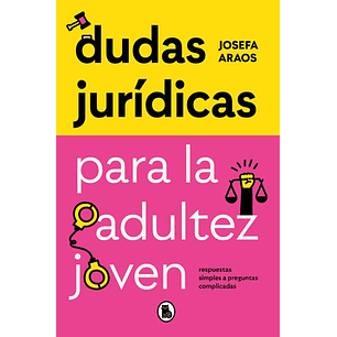 Dudas Juridicas Para La Adultez Joven