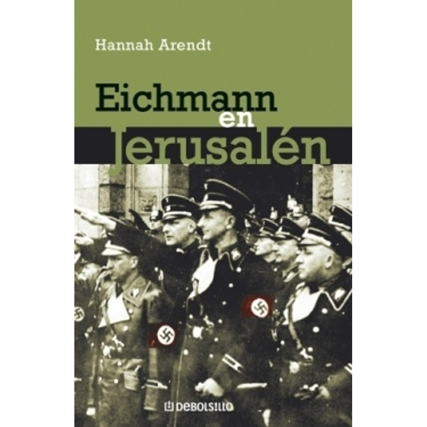 Eichmann En Jerusalen 1